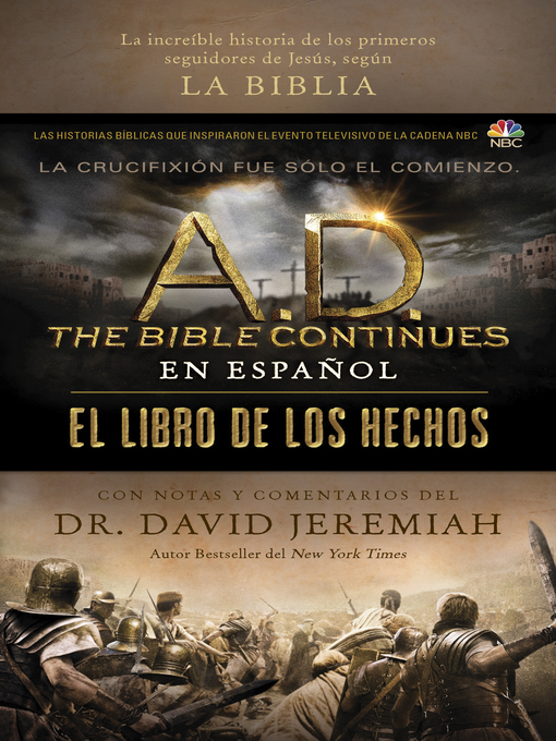 Title details for A.D. the Bible Continues EN ESPAÑOL by David Jeremiah - Available